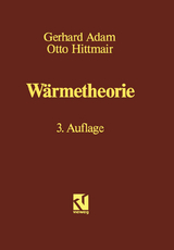 Wärmetheorie - Gerhard Adam, Otto Hitmair
