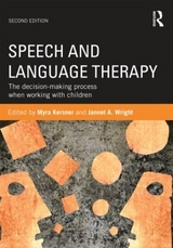 Speech and Language Therapy - Kersner, Myra; Wright, Jannet