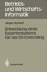 Entwicklung eines Expertensystems für das DV-Controlling - Jürgen Nonhoff