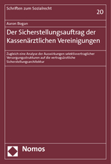 Der Sicherstellungsauftrag der Kassenärztlichen Vereinigungen - Aaron Bogan