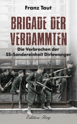 Brigade der Verdammten - Franz Taut