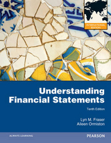 Understanding Financial Statements: International Edition - Ormiston, Aileen; Fraser, Lyn M.