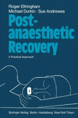 Post-anaesthetic Recovery - R. Eltringham, M. Durkin, S. Andrewes