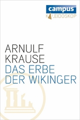Die Erben der Wikinger - Arnulf Krause