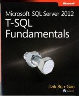 Microsoft SQL Server 2012 T-SQL Fundamentals - Ben-Gan, Itzik