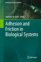 Adhesion and Friction in Biological Systems - 