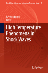 High Temperature Phenomena in Shock Waves - 