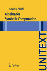 Algebra for Symbolic Computation - Antonio Machi