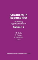 Advances in Hypersonics - Bertin, J.