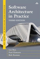 Software Architecture in Practice - Bass, Len; Clements, Paul; Kazman, Rick