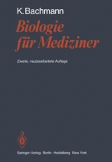 Biologie für Mediziner - K. Bachmann