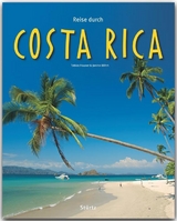 Reise durch Costa Rica - Böhm, Janine; Hauser, Tobias