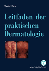 Leitfaden der praktischen Dermatologie - Theodor Much