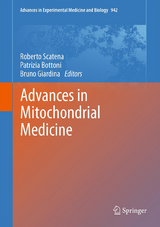 Advances in Mitochondrial Medicine - 