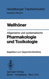 Allgemeine Und Systematische Pharmakologie Und Toxikologie - Hans-Herbert Wellh Ner