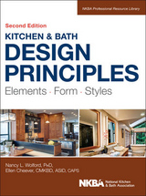 Kitchen and Bath Design Principles - Nancy Wolford, Ellen Cheever