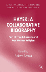 Hayek: A Collaborative Biography - 