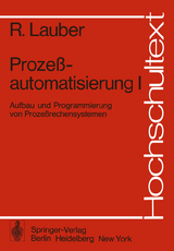 Prozeßautomatisierung I - R. Lauber