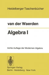 Algebra I - Bartel L. van der Waerden