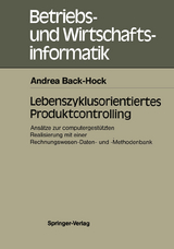 Lebenszyklusorientiertes Produktcontrolling - Andrea Back-Hock