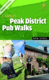 CAMRA's Peak District Pub Walks - Steel, Bob