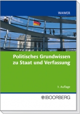 Politisches Grundwissen zu Staat und Verfassung - Christoph Wawer