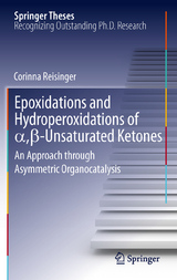 Epoxidations and Hydroperoxidations of α,β-Unsaturated Ketones - Corinna Reisinger