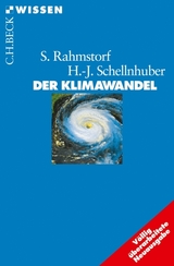 Der Klimawandel - Stefan Rahmstorf, Hans Joachim Schellnhuber