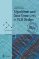 Algorithms and Data Structures in VLSI Design - Christoph Meinel; Thorsten Theobald