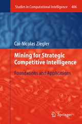 Mining for Strategic Competitive Intelligence - Cai-Nicolas Ziegler