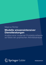 Modelle wissensintensiver Dienstleistungen - Magnus Richter