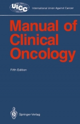 Manual of Clinical Oncology - Hossfeld, Dieter K.; Sherman, C.D.; Love, Richard R.; Bosch, F.X.