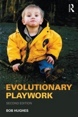 Evolutionary Playwork - Hughes, Bob