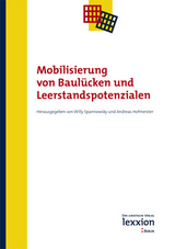 Mobilisierung von Baulücken und Leerstandspotenzialen - Willy Spannowsky, Andreas Hofmeister