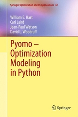 Pyomo – Optimization Modeling in Python - William E. Hart, Carl Laird, Jean-Paul Watson, David L. Woodruff