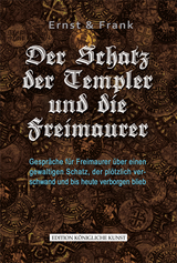 Der Schatz der Templer und die Freimaurer - Evert Kornmayer, Rolf Keil