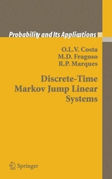 Discrete-Time Markov Jump Linear Systems - O.L.V. Costa, M.D. Fragoso, R.P. Marques