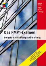 Das PMP-Examen - Thomas Wuttke, Peggy Gartner