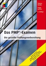 Das PMP-Examen - Wuttke, Thomas; Gartner, Peggy