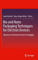 Bio and Nano Packaging Techniques for Electron Devices - 