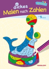 Mein dickes Malen nach Zahlen ab 5 Jahren