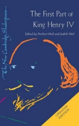 The First Part of King Henry IV - Shakespeare, William; Weil, Judith; Weil, Herbert