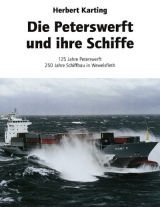 Die Peterswerft und ihre Schiffe - Herbert Karting