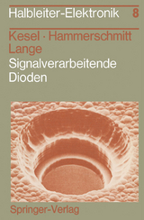 Signalverarbeitende Dioden - G. Kesel, J. Hammerschmitt, E. Lange