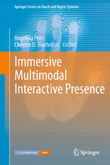 Immersive Multimodal Interactive Presence - 