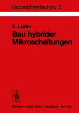 Bau hybrider Mikroschaltungen - E. Lüder