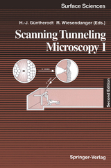 Scanning Tunneling Microscopy I - Güntherodt, Hans-Joachim; Wiesendanger, Roland