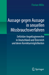 Aussage gegen Aussage in sexuellen Missbrauchsverfahren - Florian Wille