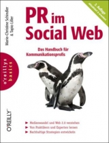 PR im Social Web - Das Handbuch für Kommunikationsprofis - Schindler, Marie-Christine; Liller, Tapio