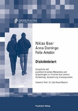 Diskriminiert - Felix Amsler, Anna Domingo, Niklas Baer